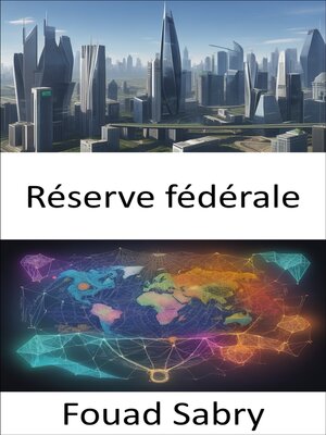 cover image of Réserve fédérale